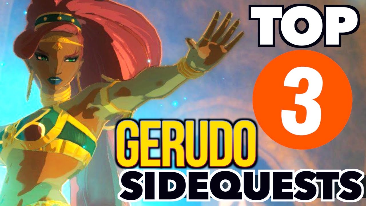 Zelda: Breath of the Wild - Top Gerudo Town Side Quests