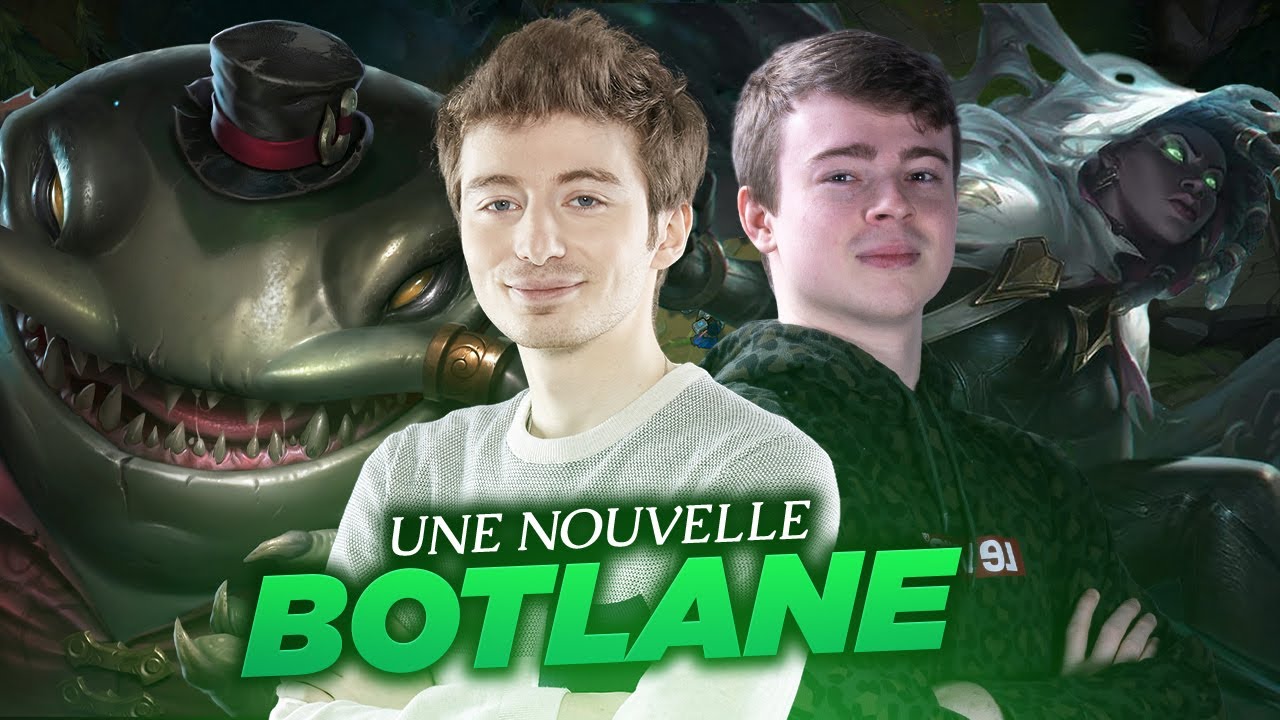 TAHM KENCH EST BROKEN | NOUVELLE BOTLANE EN DUO AVEC CHAP