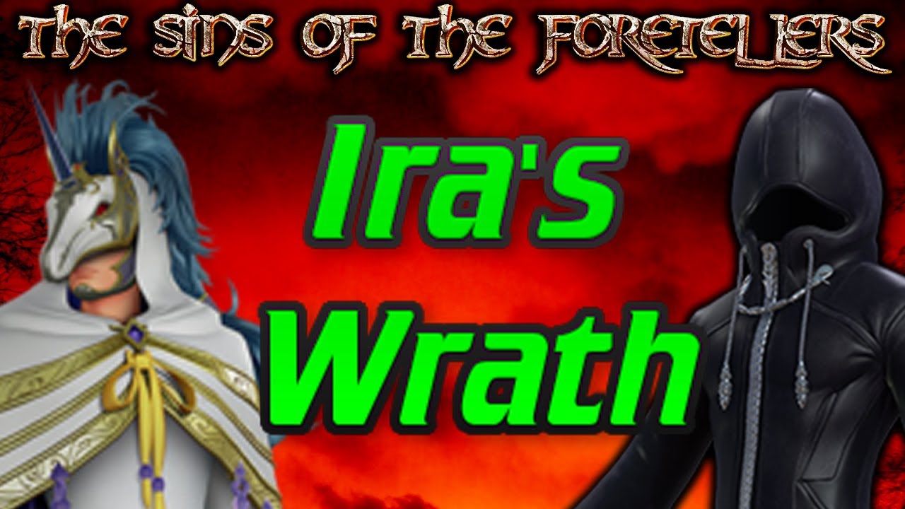 The Sins of The Foretellers | Ira's Wrath | Kingdom Hearts Theory/Discussion