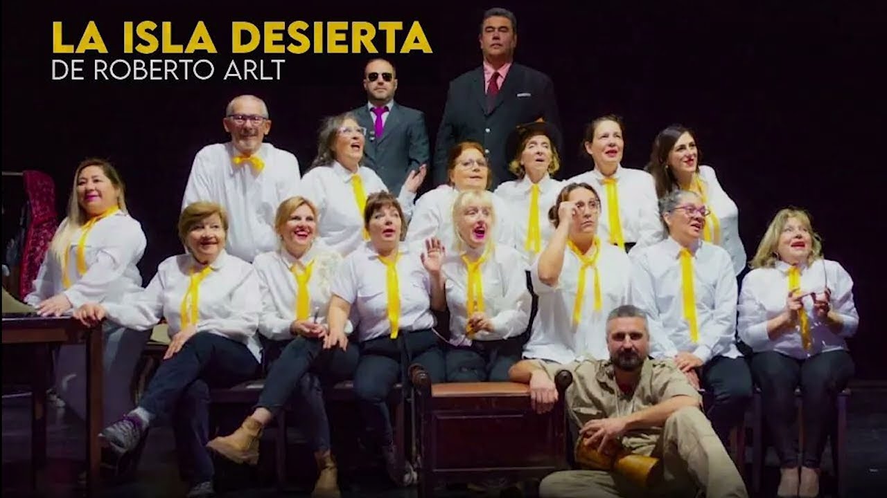 LA ISLA DESIERTA de Roberto Arlt | 15/09/2023, La Ranchería, Junín, Buenos Aires