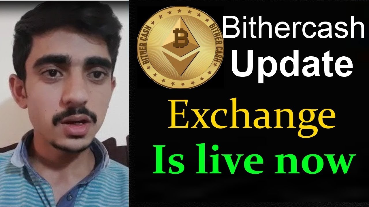 Bithercash project update.... Bitherx Exchange launched .... Urdu/Hindi....