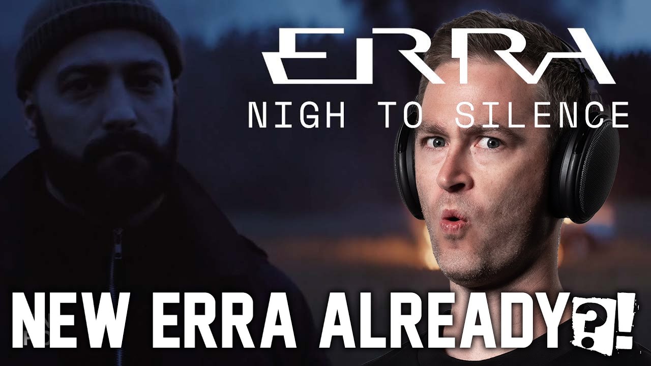 ERRA - Nigh To Silence REACTION // NEW ERRA IN 2022?! // Roguenjosh Reacts