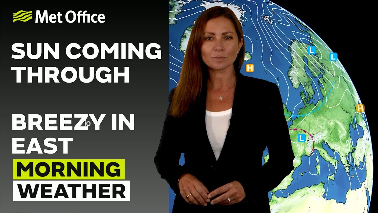 20/08/2025 - Early drizzle south and central - Morning Weather Forecast UK &ndash; Met Office Weather