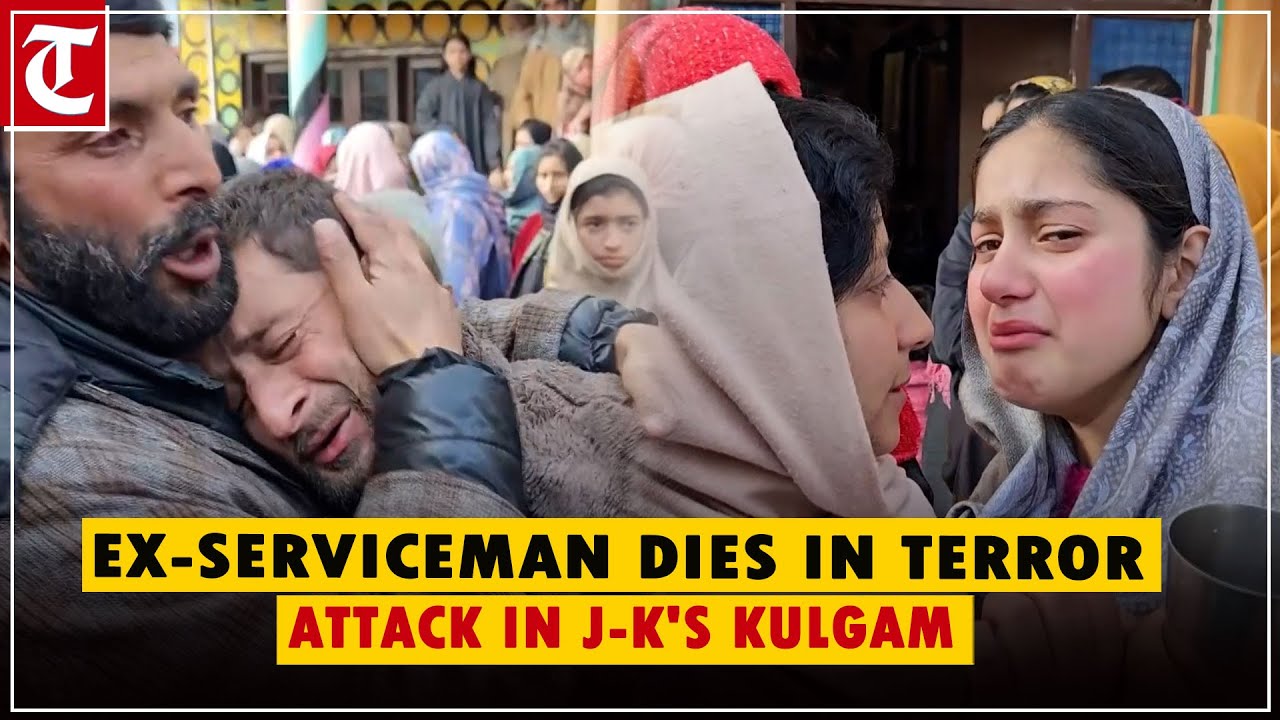 Ex-serviceman dies, wife and relative injured in terror attack in J-K's Kulgam