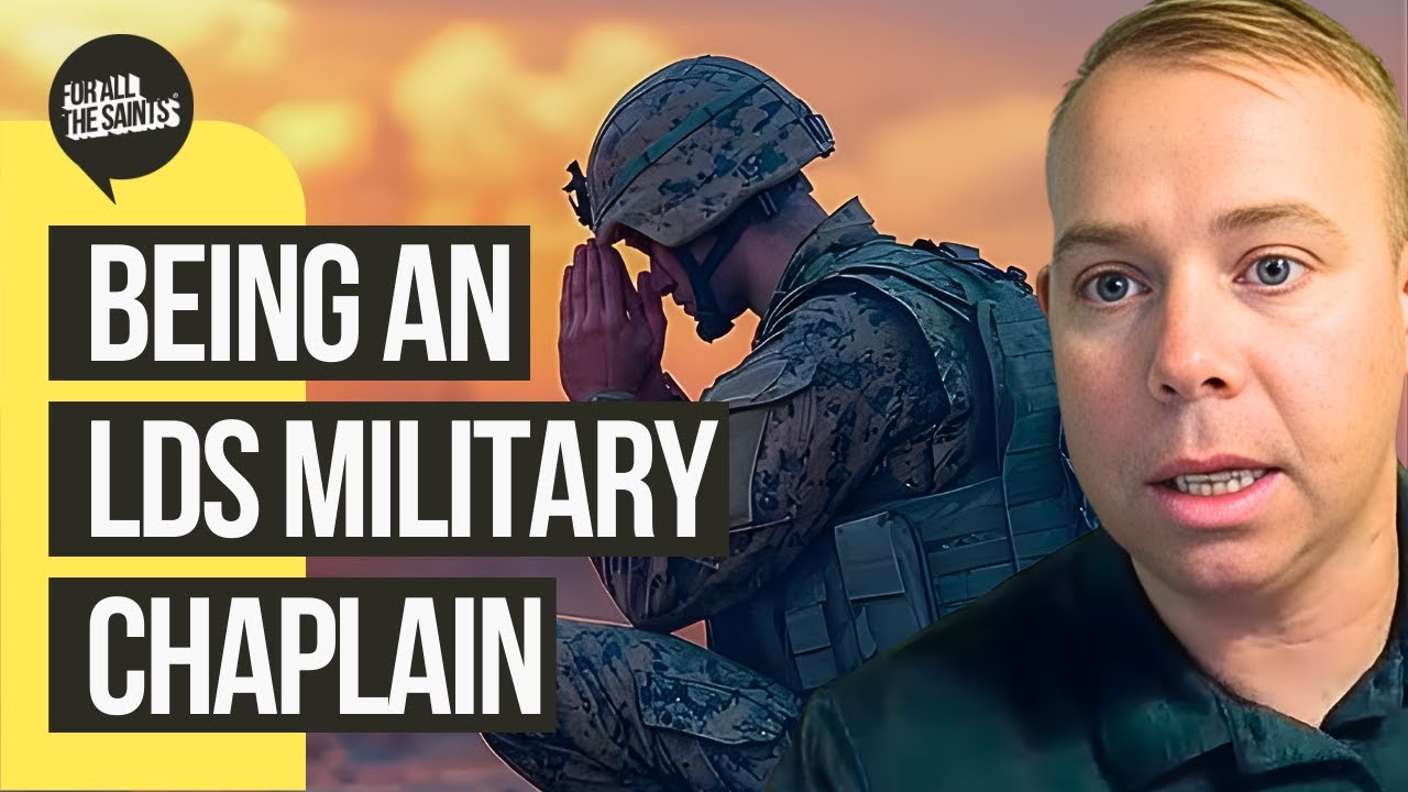 Behind The Scenes: Life As A Latter-day Saint Military Chaplain