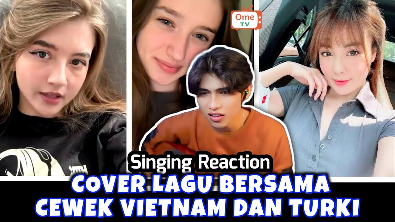 Singing Reaction‼️Cover Song Of Vietnam, Poland, Russia, And Turkey #ometvsingingreaction 