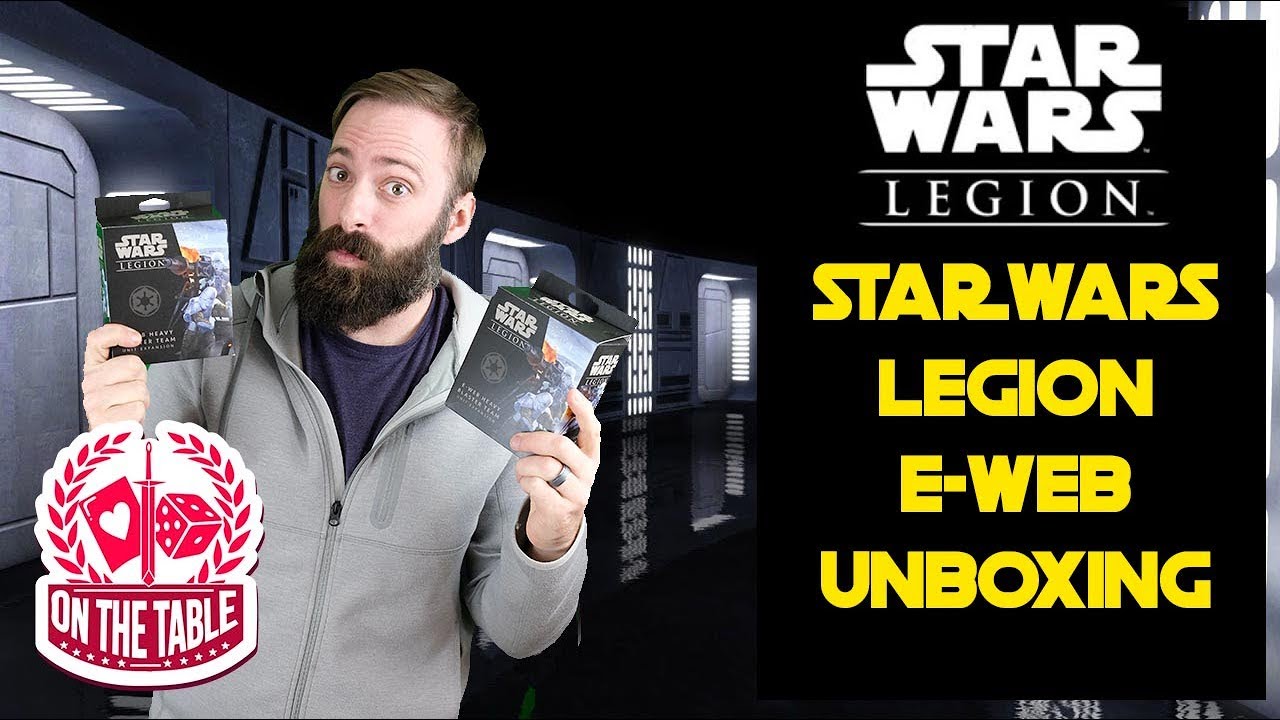 Star Wars Legion: E-Web Unboxing