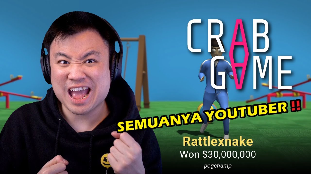 KOMPETISI TERBESAR 2021 LAWAN 40 YOUTUBER !! - Crab Game [Indonesia]