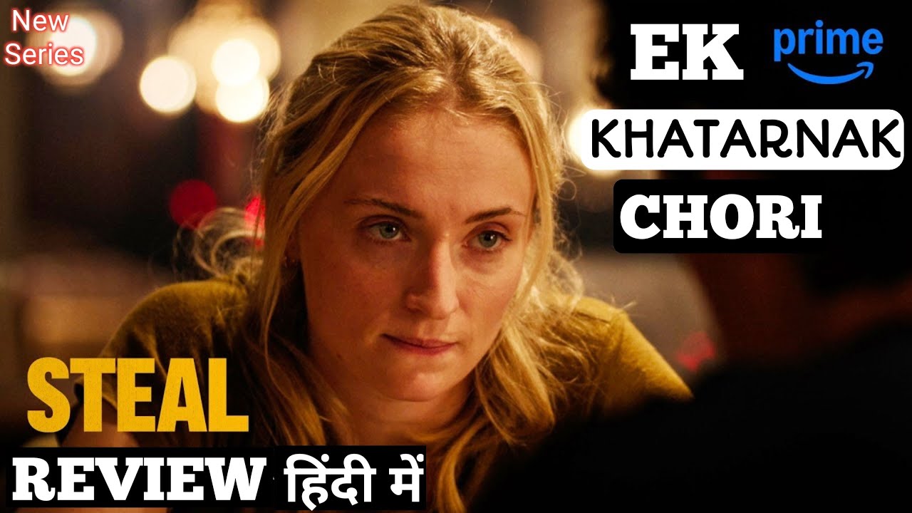 STEAL Full Series Review | Hindi Dubbed | Steal Series Review | Crime Thriller Series | Prime Video
