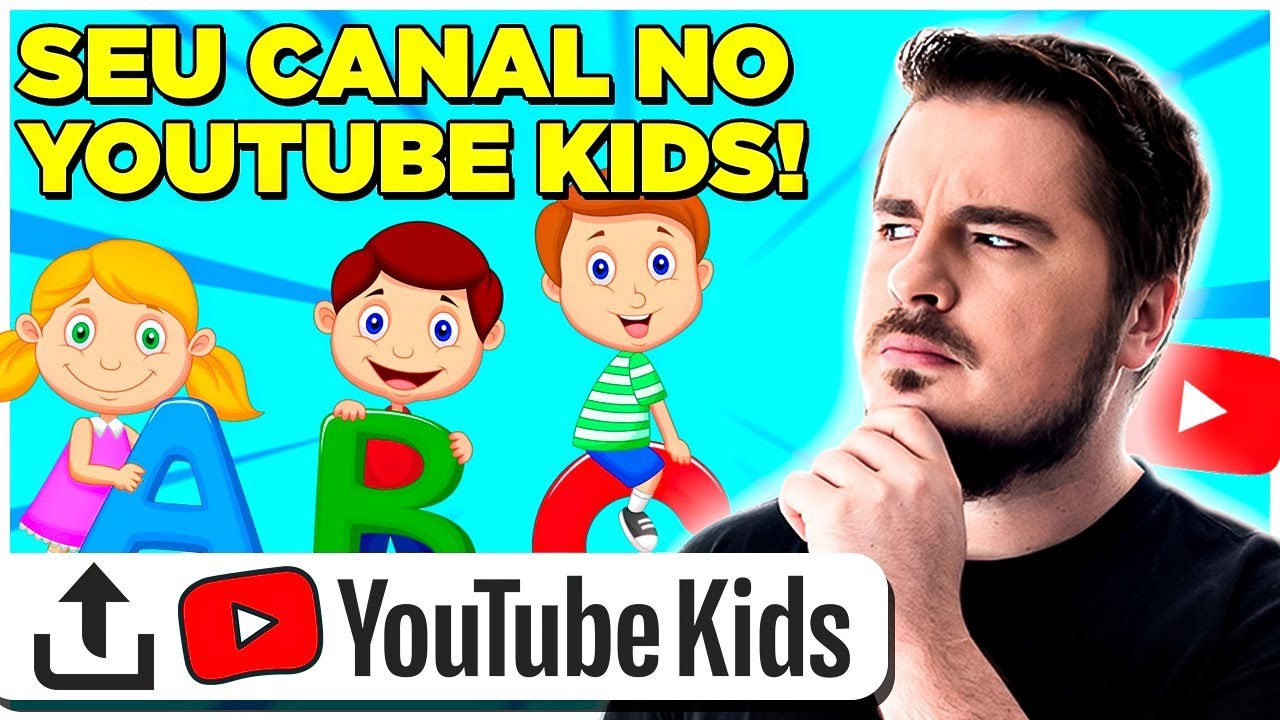 COMO PUBLICAR V&Iacute;DEOS NO YOUTUBE KIDS? - canal infantil