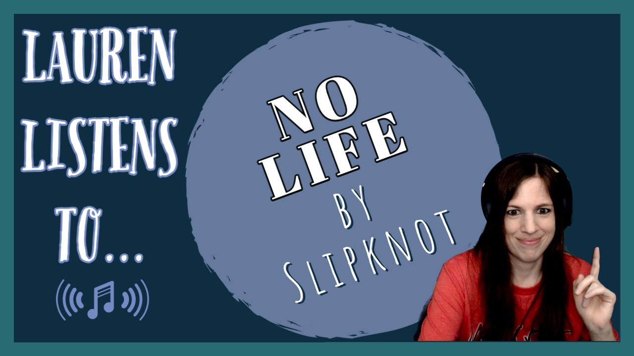 No Life is a Slow Descent to Anger | Slipknot Reaction
