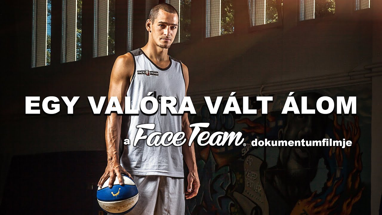 Face Team | A Dream Come True I Egy Valóra Vált Álom
