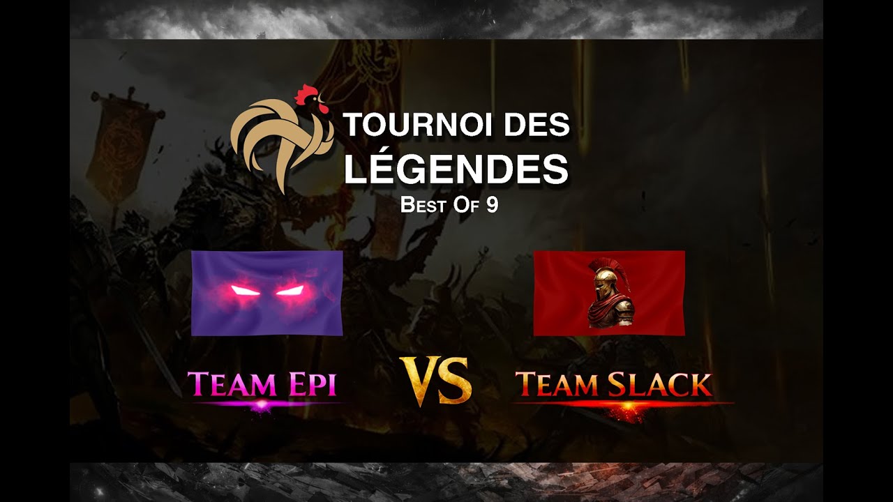 [Guild Wars 2] Tournoi Des Légendes - Team Epi [PADL] vs Team Slack [MAX]