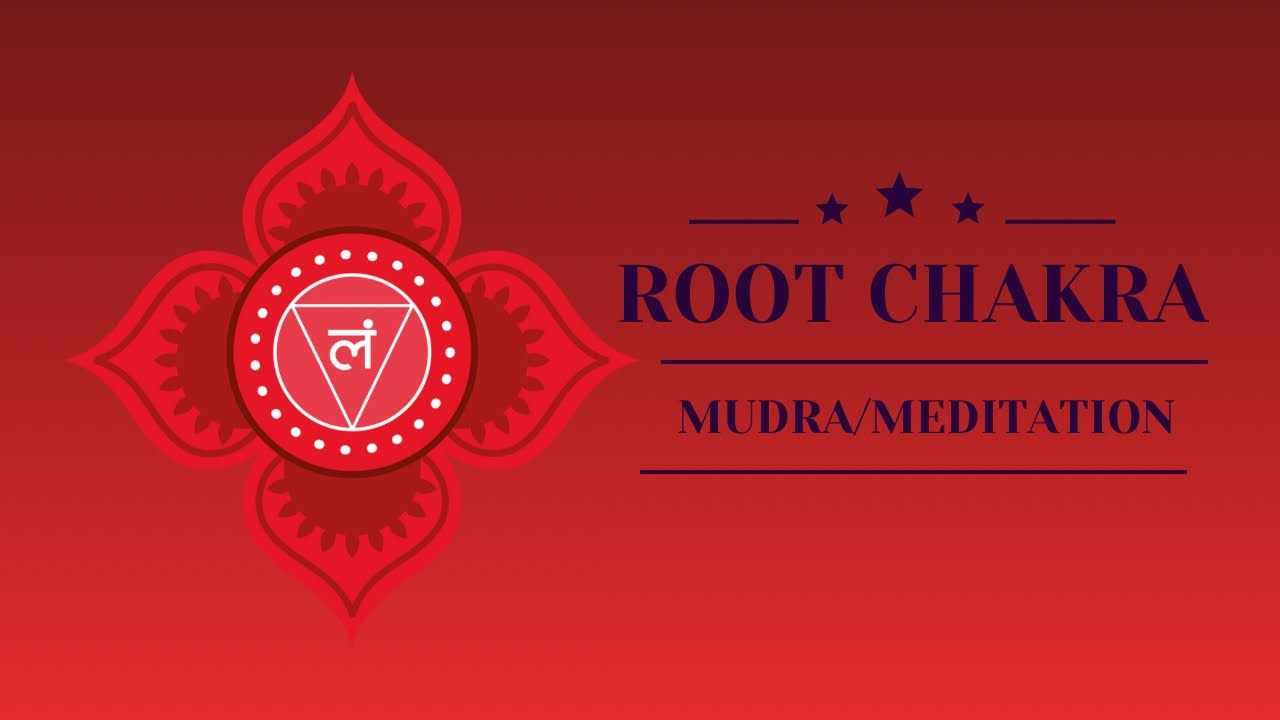 10 Minute Root Chakra Mudra And Meditation