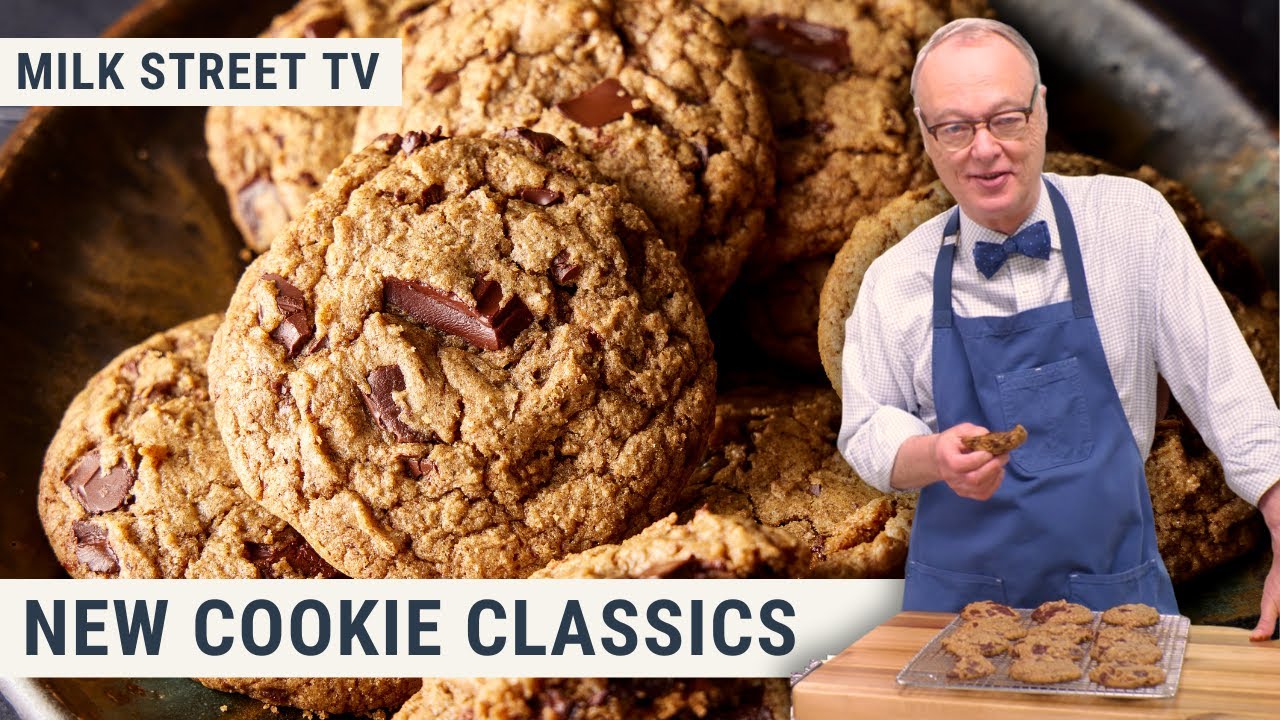 New Cookie Classics | Milk Street TV Season 8, Episode 22
