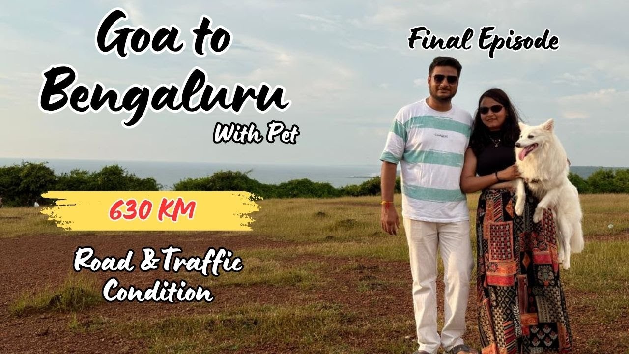 Goa to Bangalore Road Trip in Car with pet | Renault Kiger 2025 | Trail Souls