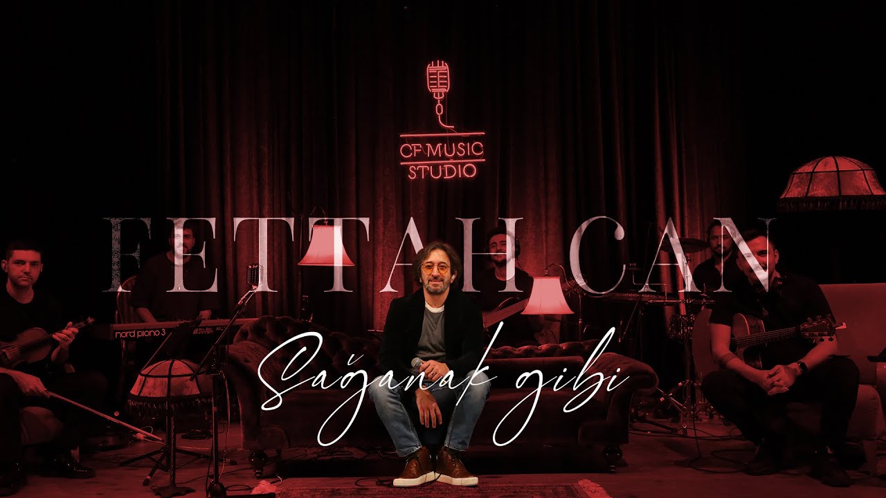 Fettah Can - Sağanak Gibi (CF Akustik)
