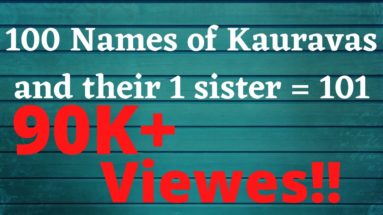 101 Names of Kauravas - ಕೌರವರ 101 ಹೆಸರುಗಳು