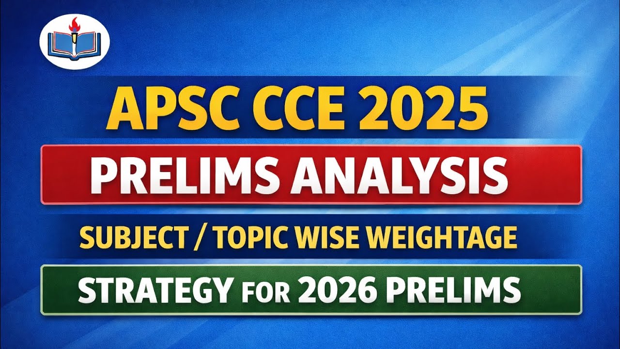 APSC CCE 2025 SUBJECT WISE ANALYSIS | For APSC CCE PRELIMS 2026 | APSC EXAM 2026