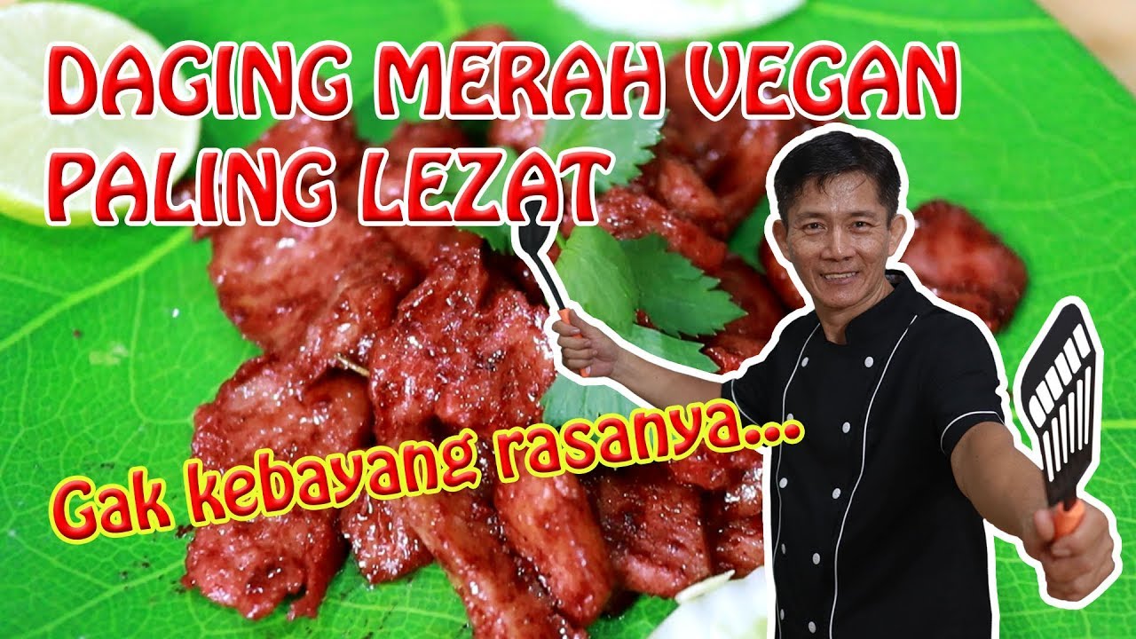 Resep Vegan : DAGING MERAH LEZAT DARI GLUTEN - RED MEAT FROM FLOUR