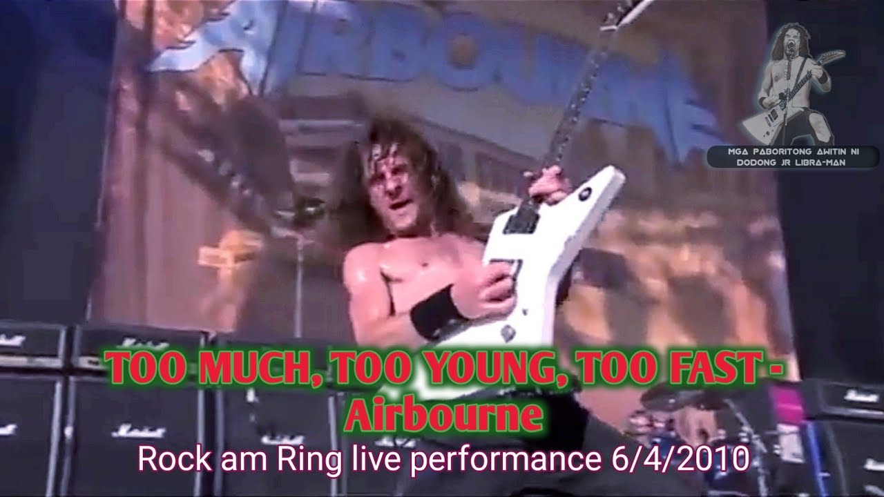 Airbourne - TOO MUCH, TOO YOUNG, TOO FAST | ROCK AM RING LIVE PERFORMANCE 2010