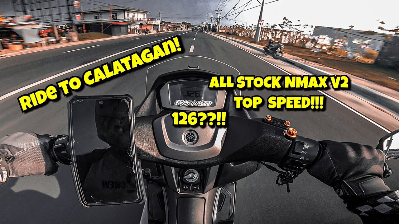 BAKBAKAN NA! | NMAX V2 ALL STOCK TOP SPEED | RIDE TO CALATAGAN PART 1