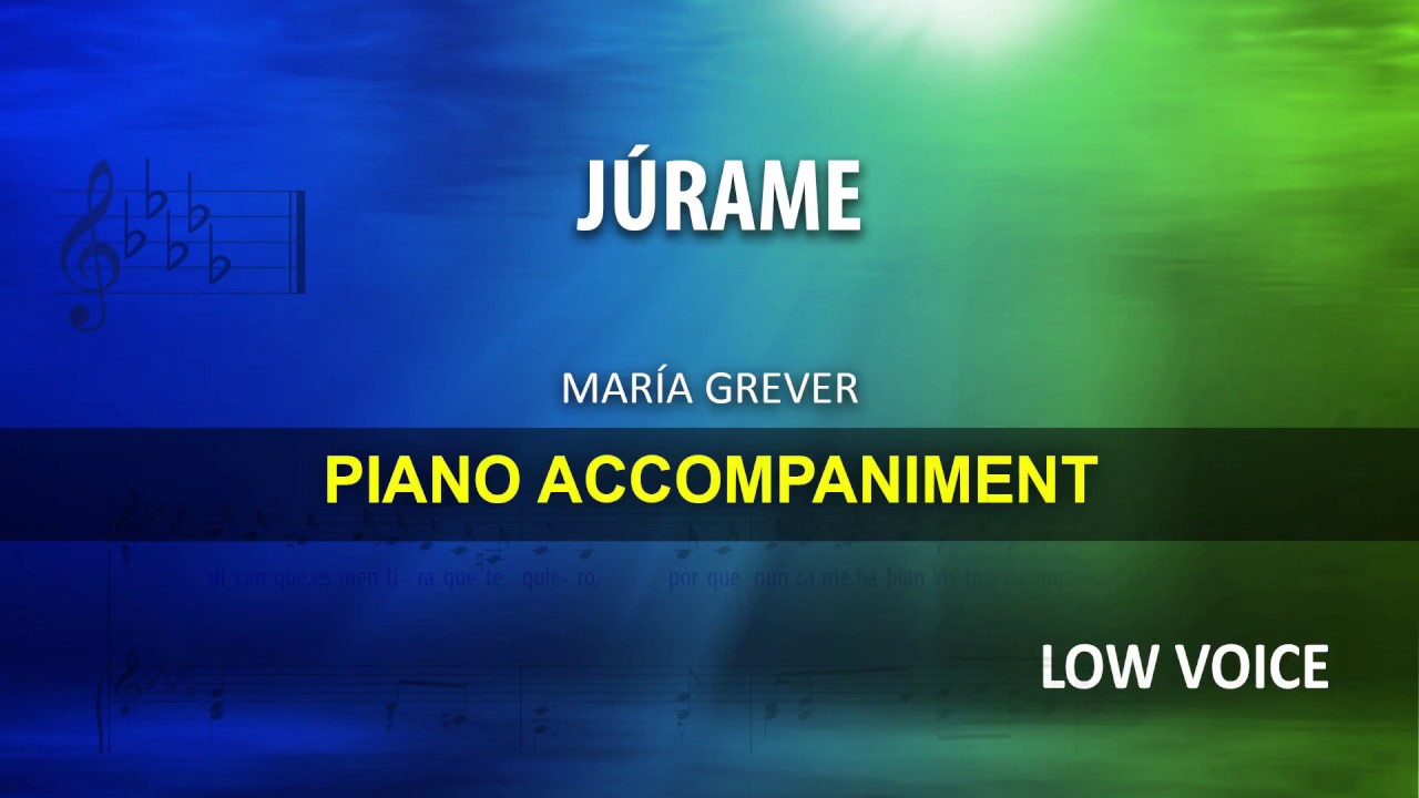 Júrame / Grever: Karaoke + Score guide / Low Voice