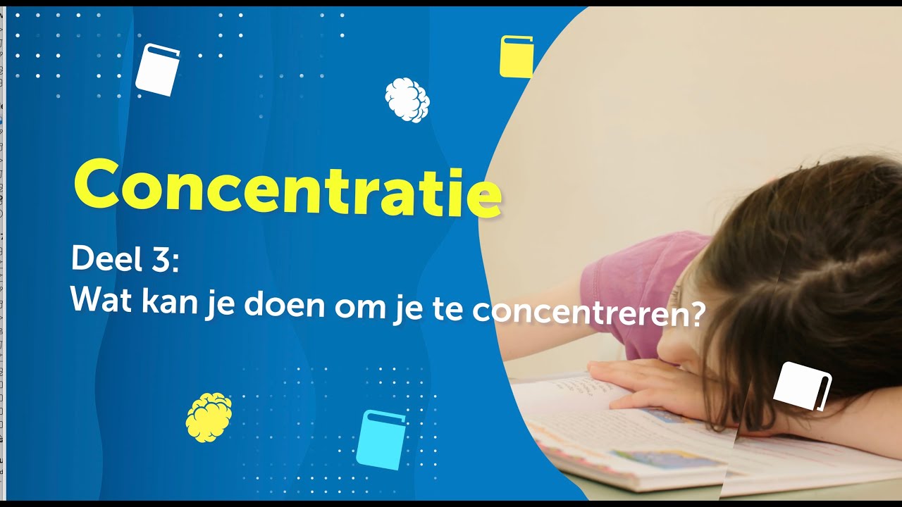 Concentratie, video 3