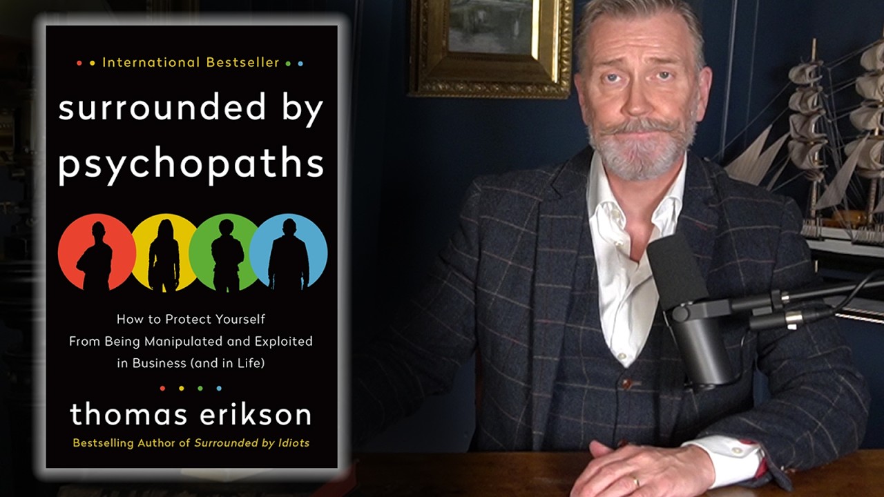 Surrounded by Psychopaths by Thomas Erikson | Summary by the Author