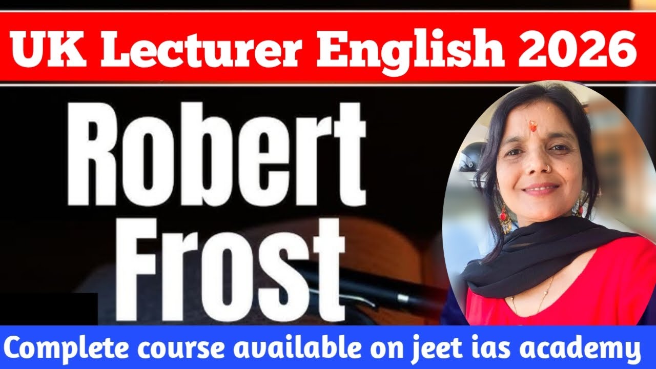UK Lecturer  English  2026 | Demo Class | Robert Frost | 