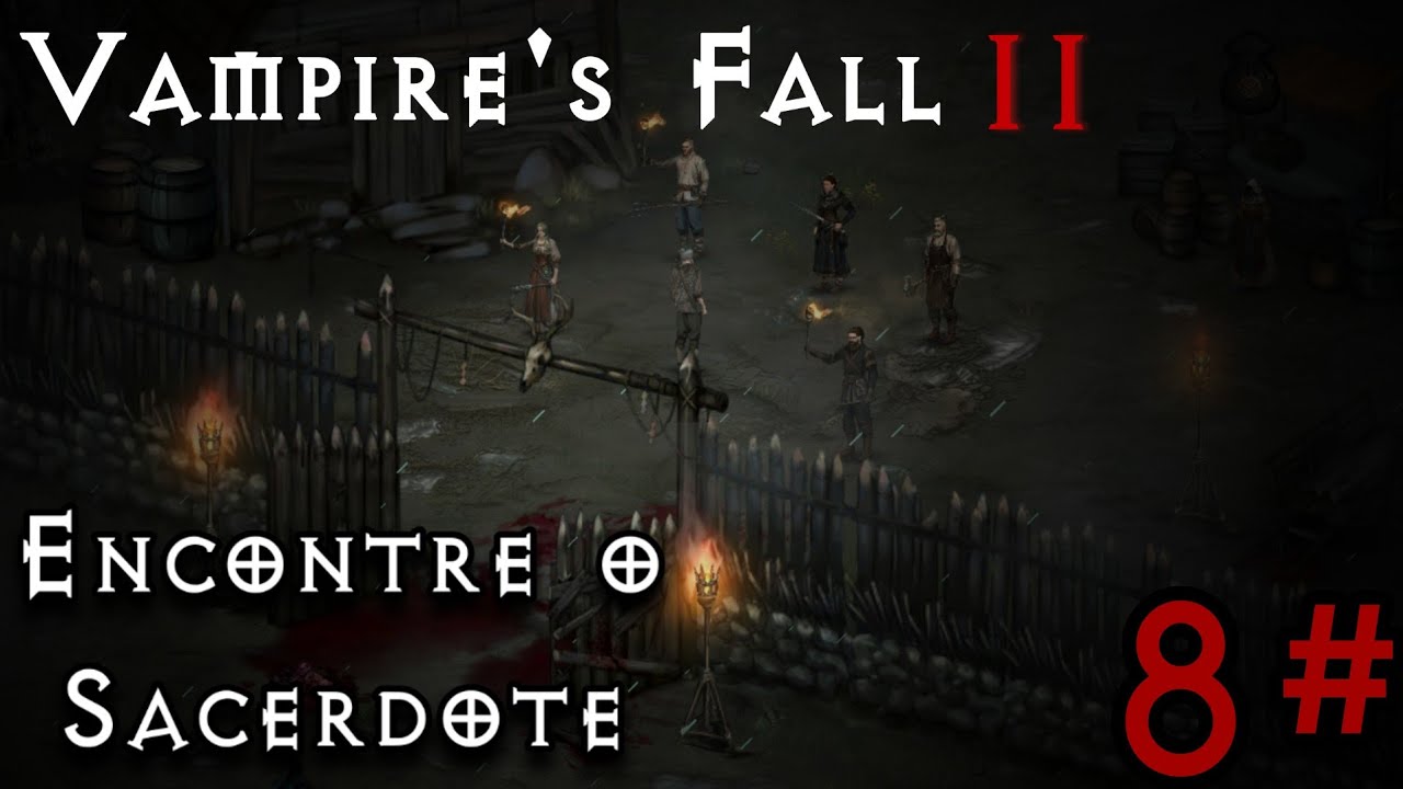 Vampire's Fall 2 - Missão 8#: Encontre o Sacerdote. (Missão Principal)
