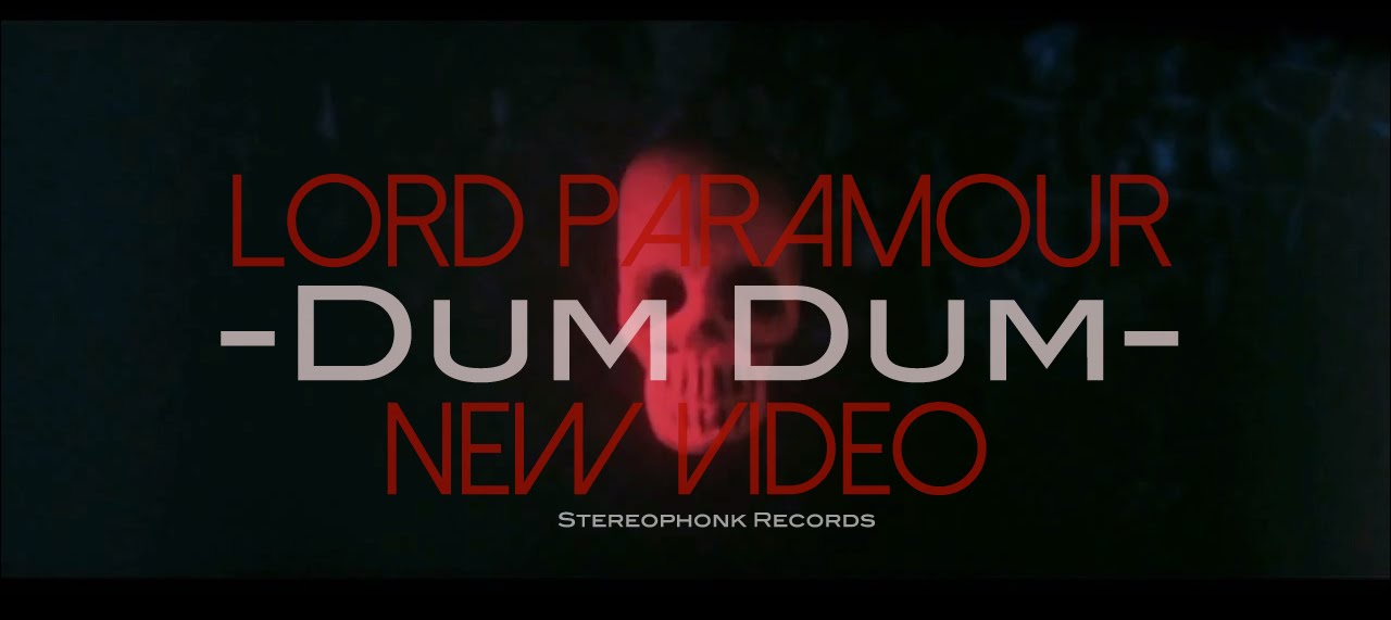 LORD PARAMOUR - DUM  - Stereophonk 2026