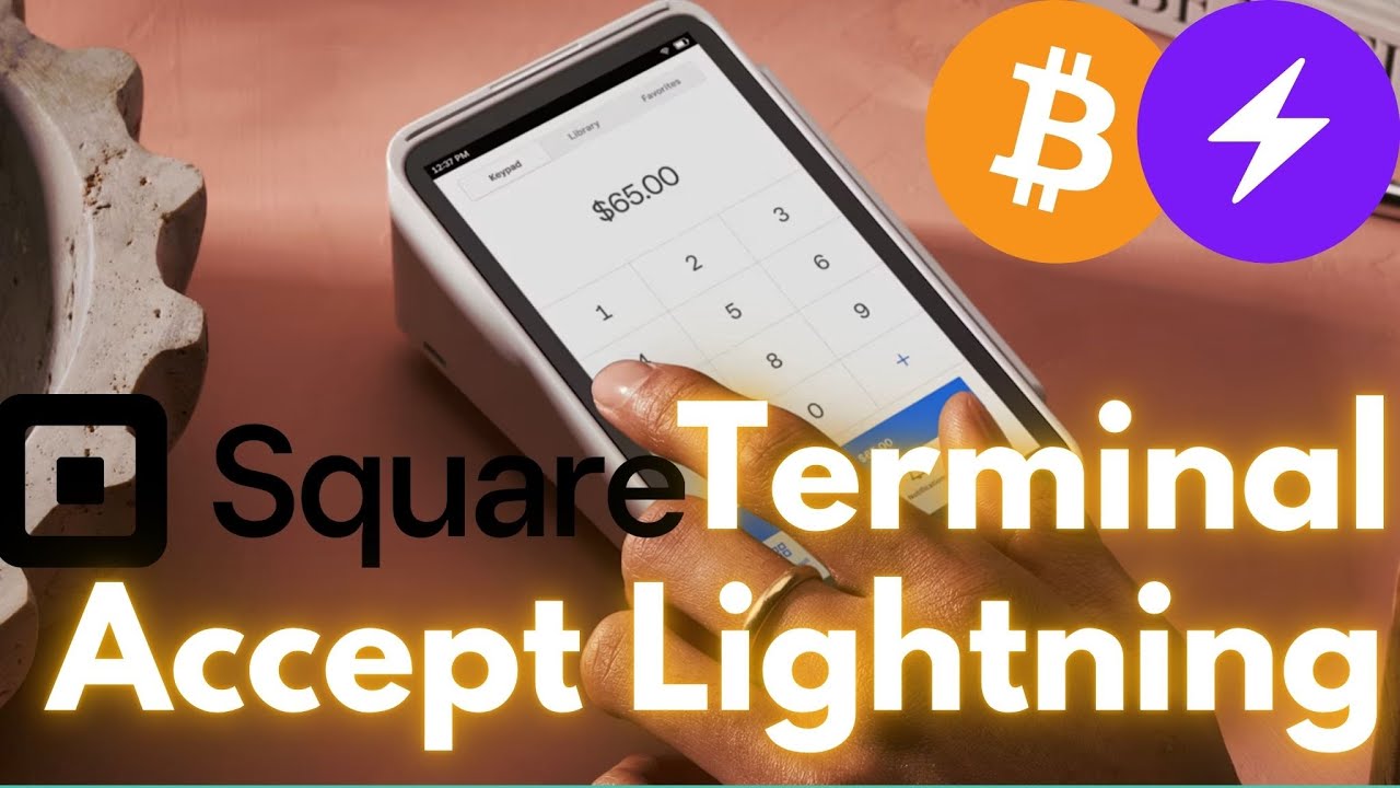 Square terminals to accept Bitcoin Lightning