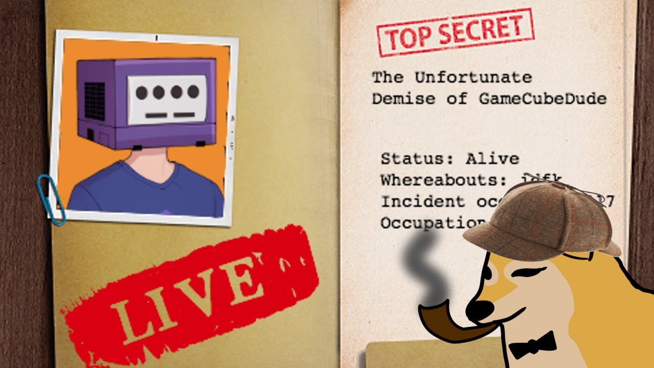 Detective Doge: The Unfortunate Demise of GameCubeDude300