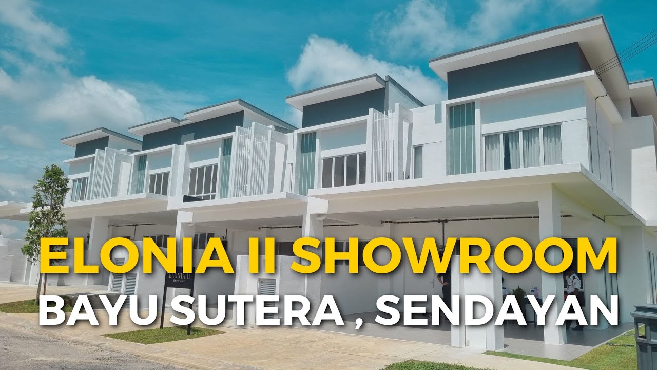 Elonia II @ Bayu Sutera , Sendayan | SHOWROOM WALKTHROUGH