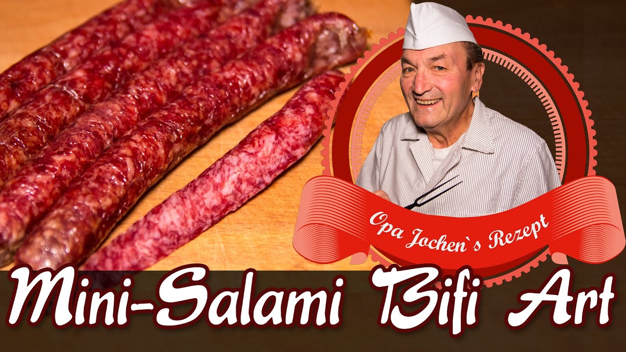 Mini-Salami "Bifi" Art selber machen - Wurst selber machen - Opa Jochen´s Rezept