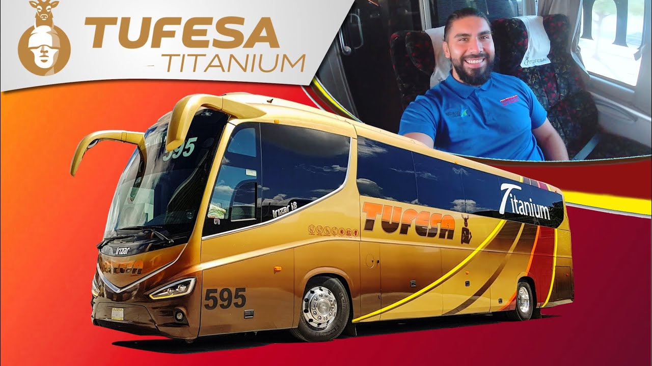 TUFESA Titanium | Review #86 Tepic a Los Mochis
