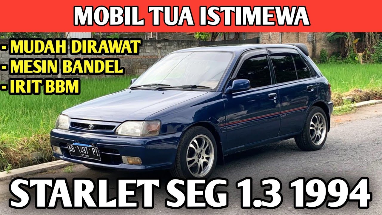 TOYOTA STARLET SEG 1.3CC 1994 MANUAL MOBIL TUA ISTIMEWA