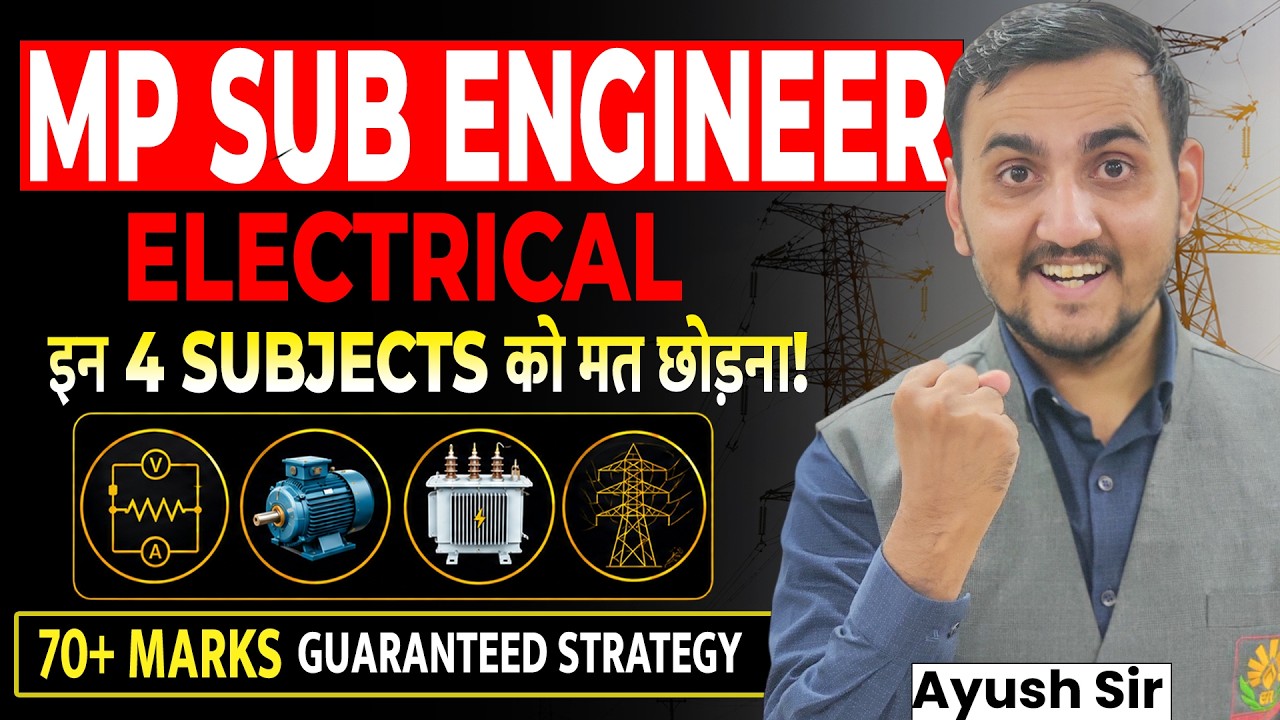 MPESB Sub Engineer 2026 | 70 Marks Guaranteed From These 4 Subjects🔥| Ayush Sir