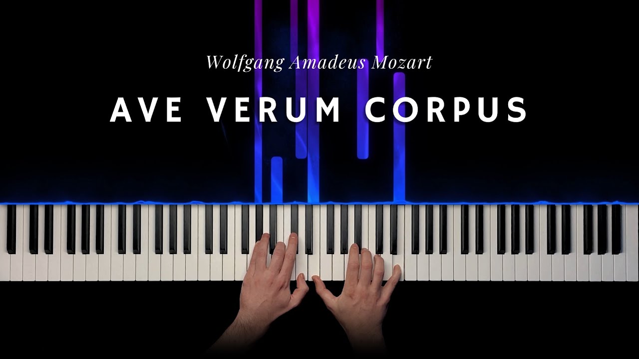Mozart - Ave Verum Corpus - Piano Solo Arrangement