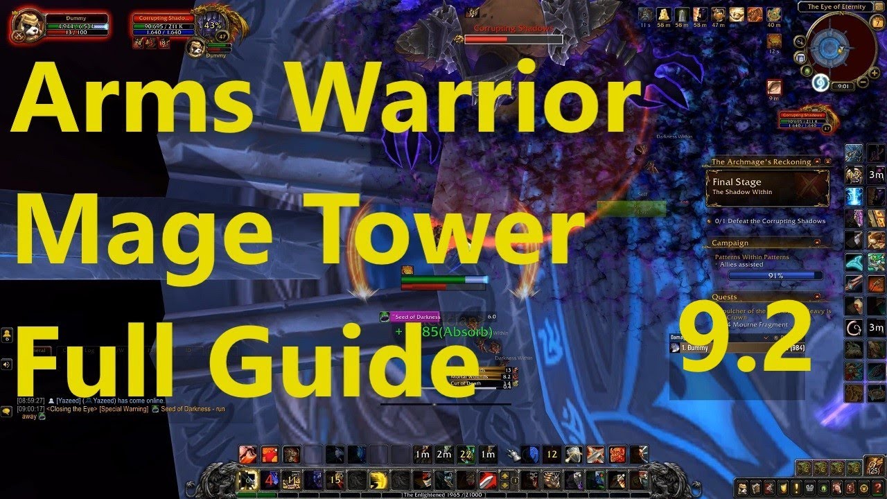 Arms Warrior Mage Tower Challenge Full Guide Archmage Xylem Closing the Eye | WoW Shadowlands 9.2