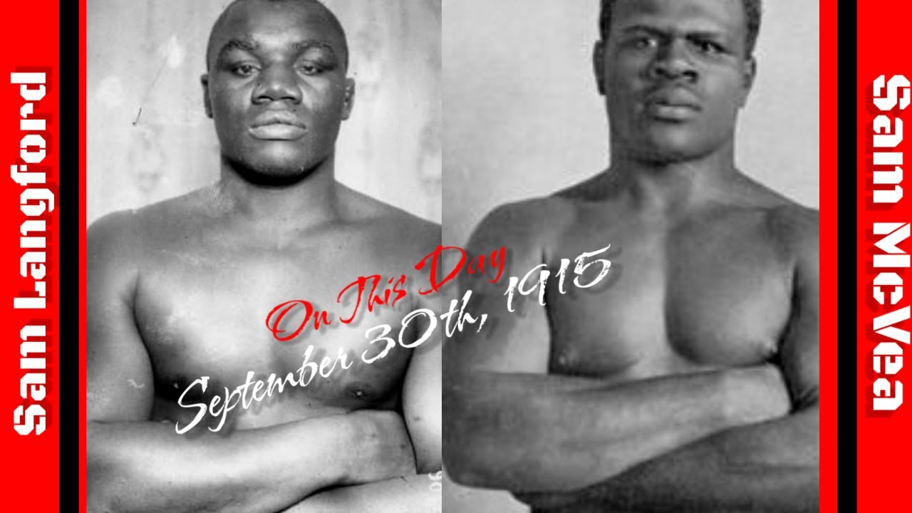 (Sep 30th, 1915) Sam Langford vs Sam McVea IX