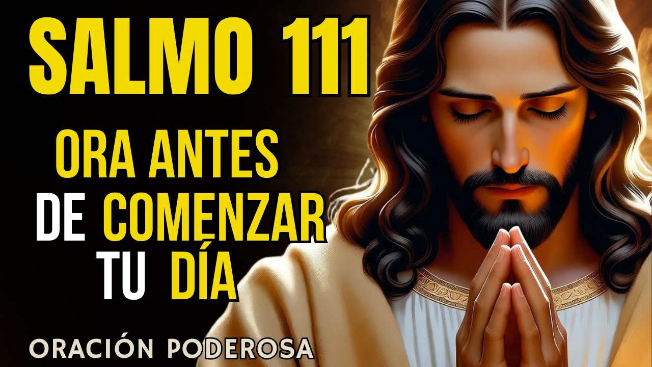 Oración de la Mañana | Confía en las Promesas Eternas de Dios (Salmo 111)