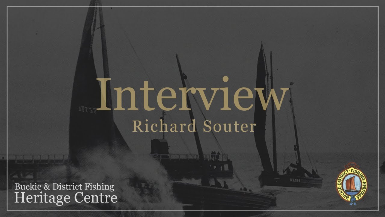 Richard Souter - Buckie Heritage Interview