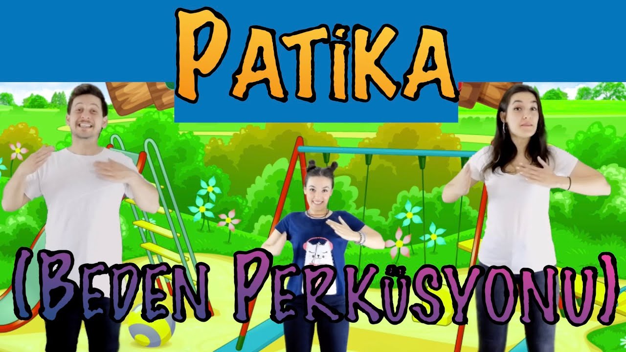 Patika (Beden Perk&uuml;syonu) - Tıngır Mıngır &Ccedil;ocuk Şarkıları
