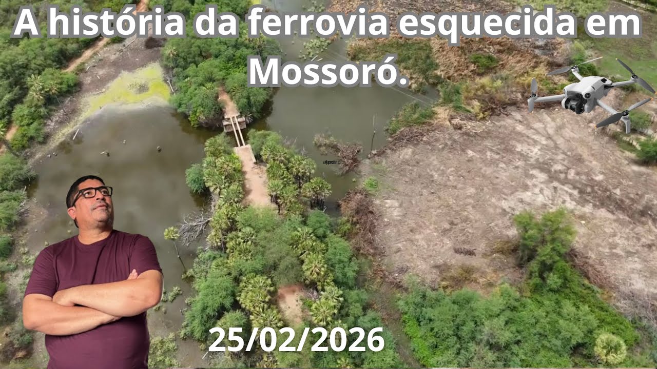 A FERROVIA ESQUECIDA DE MOSSORÓ-VEJA O QUE SOBROU# Mossoró #historia #ferrovia