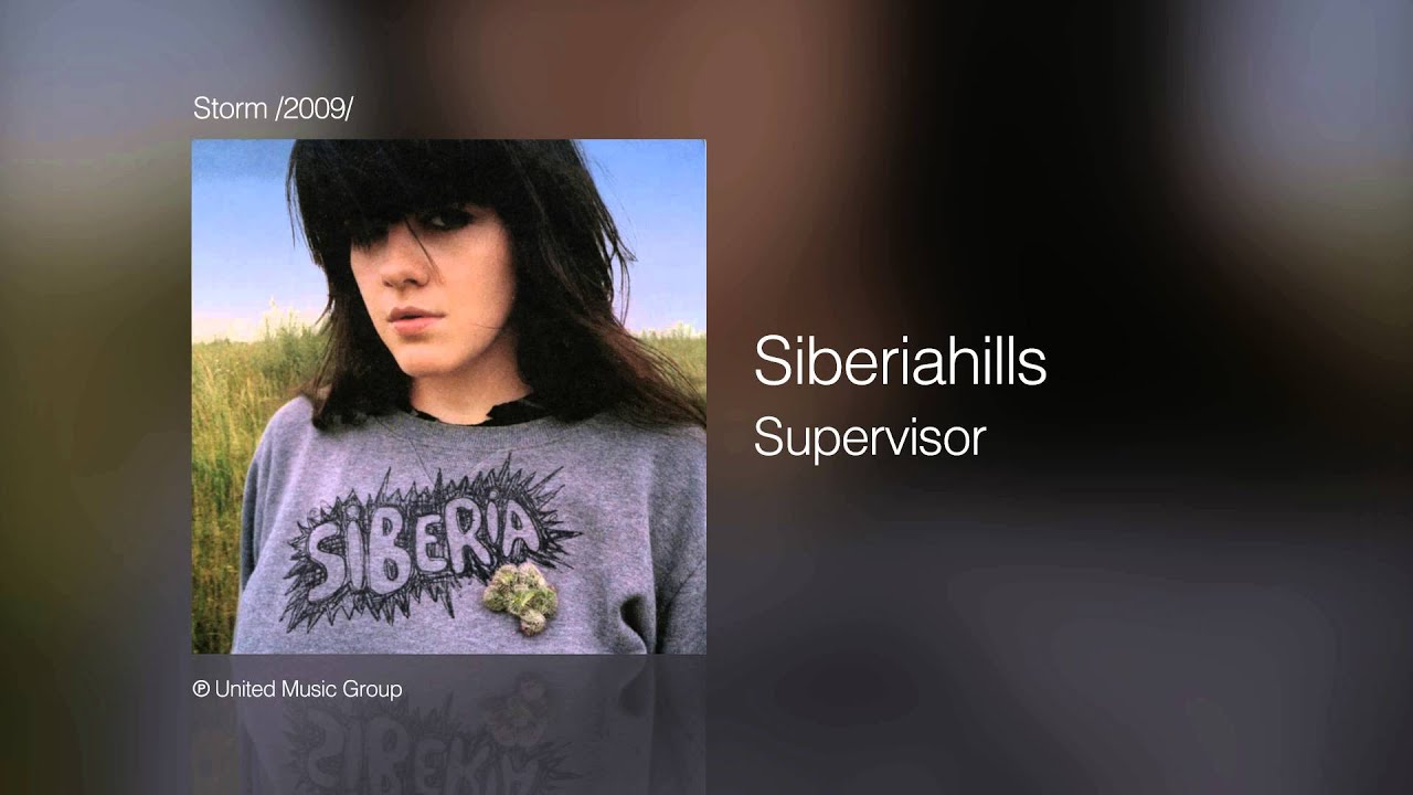 Siberiahills - Supervisor - Storm /2009/
