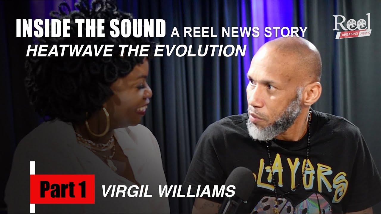 [FULL HD] EXCLUSIVE INTERVIEW WITH VIRGIL WILLIAMS LEAD SINGER OF HEATWAVE