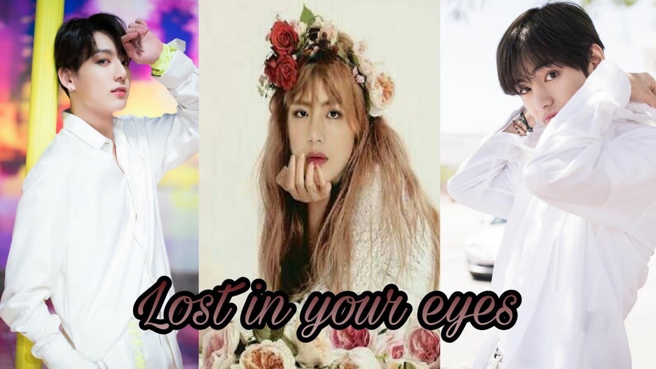 Vkook/Taekook ff| Lost in your eyes | Ep-1