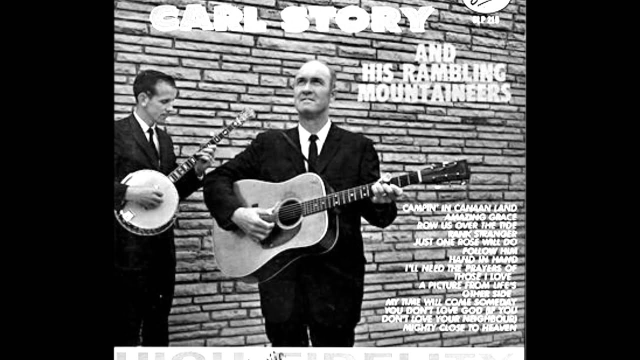 Carl Story- If We Never Meet Again